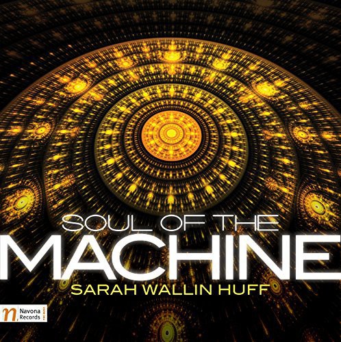 Huff / Muzik / Latal / Kaucka / Kuzela: Soul of the Machine