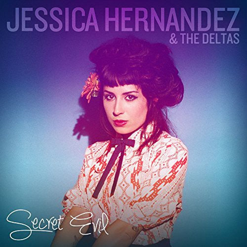 Hernandez, Jessica & Deltas: Secret Evil