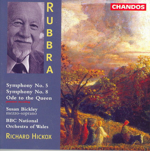 Rubbra / Bickley / Hickox: Symphony 5 in B Flat Op 63