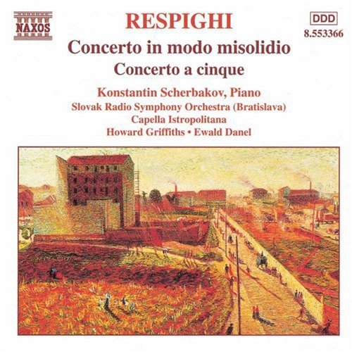 Respighi / Scherbakov / Griffiths / Danel: Concerto in Modo Misolidio