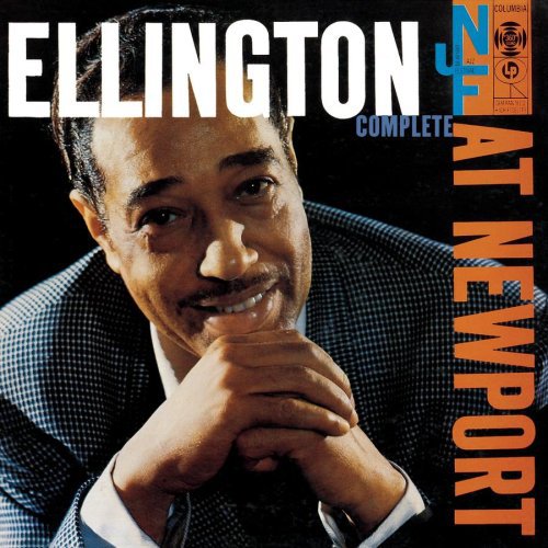Ellington, Duke: At Newport 1956 Complete