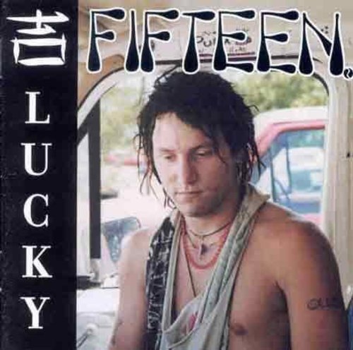 Fifteen: Lucky
