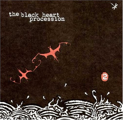Black Heart Procession: 2