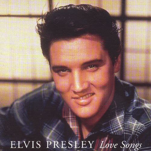 Presley, Elvis: Love Songs