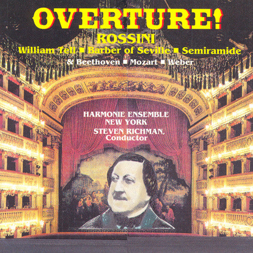 Rossini / Beethoven / Mozart / Weber / Richman: Overture