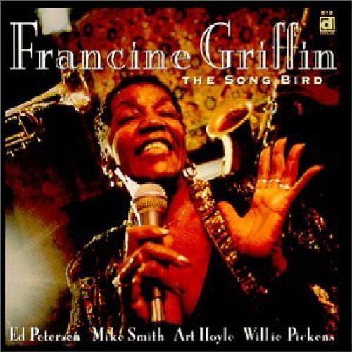 Griffin, Francine: Song Bird