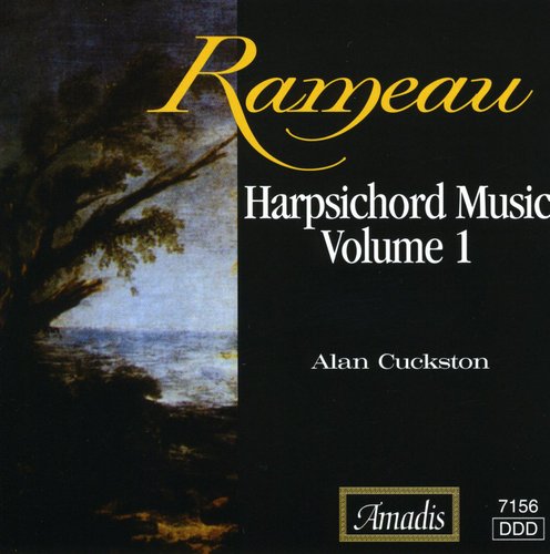 Rameau / Cuckston: Harpsichord Music Vol. 1