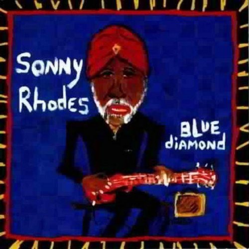 Rhodes, Sonny: Blue Diamond