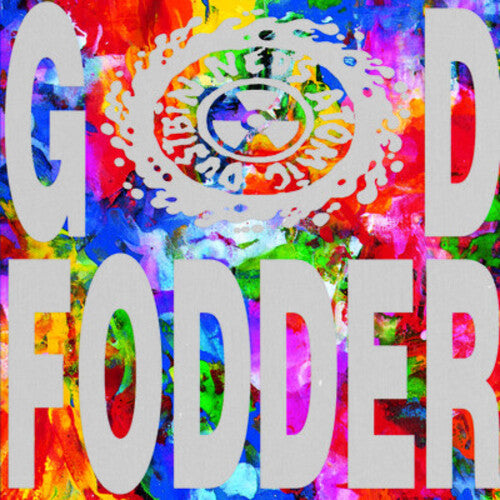 Ned's Atomic Dustbin: God Fodder