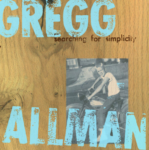 Allman, Gregg: Searching for Simplicity