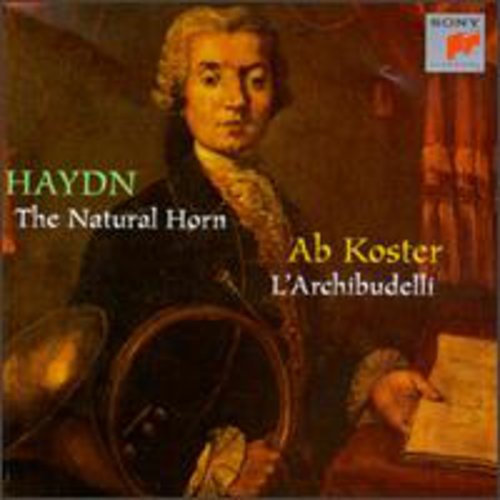 Haydn / Koster / L'Archibudelli: Natural Horn