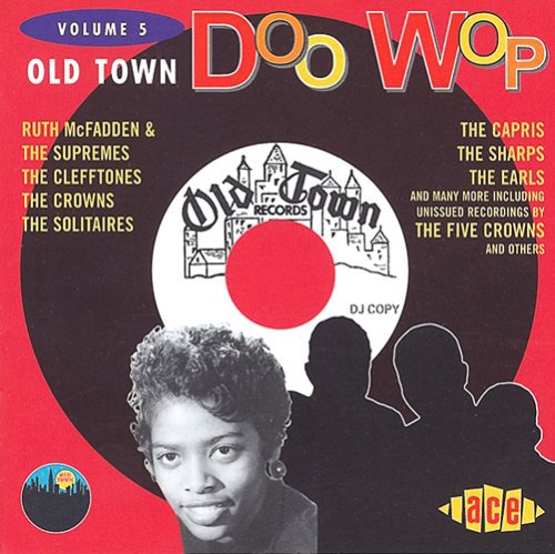 Old Town Doo Wop 5 / Various: Old Town Doo Wop, Vol. 5