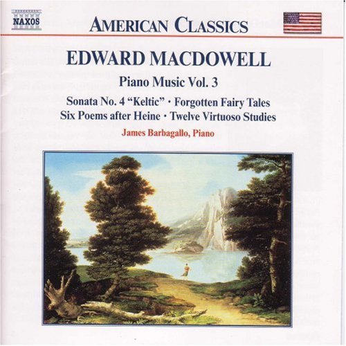 Macdowell / Barbagallo: Piano Music 3