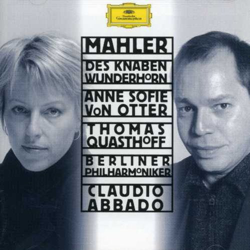 Mahler / Von Otter / Quasthoff / Abbado / Bpo: Des Knaben Wunderhorn