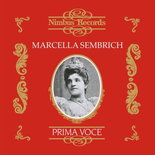 Sembrich, Marcella: Prima Voce