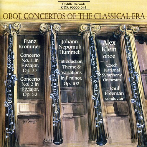 Klein,Alex / Czech Nso, Freeman: Krommer: Oboe Cto #1 Op.37; #2 Op.52; Et Al