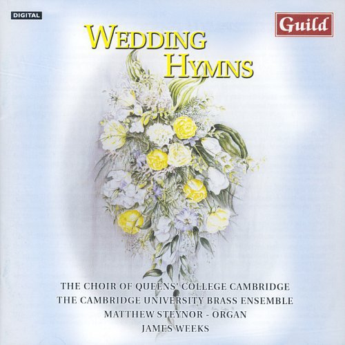 Vaughan Williams / Queen's College Choir / Weeks: Wedding Hymns