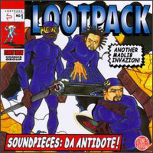 Lootpack: Soundpiecies: Da Antidote