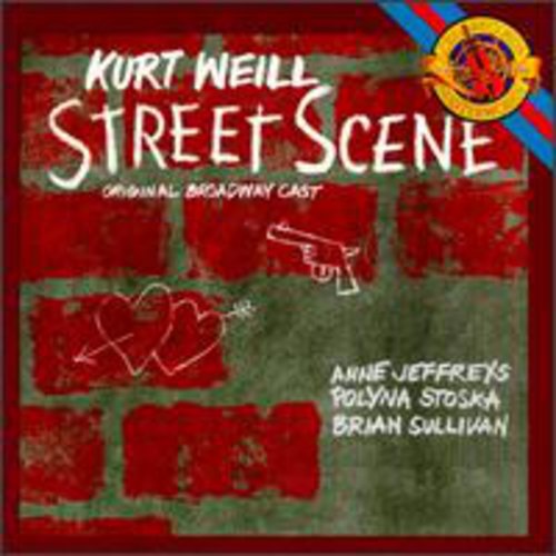 Weill / Jeffries, Ann: Street Scene-Orig Bway Cast