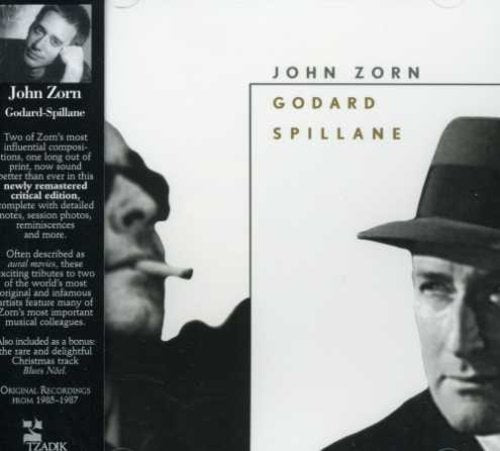 Zorn, John: Godard / Spillane