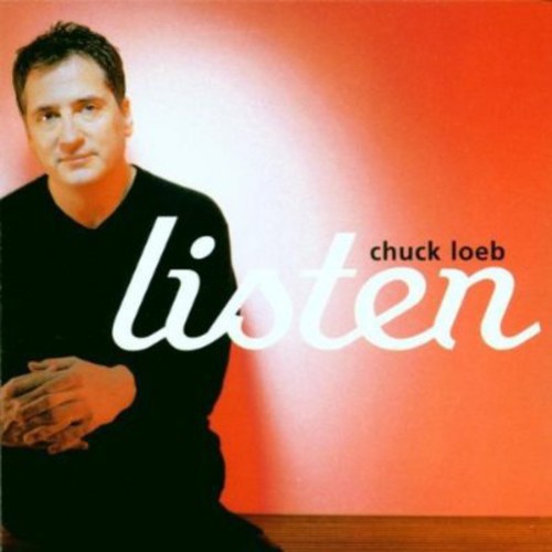 Loeb, Chuck: Listen