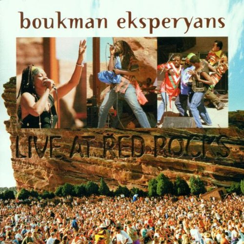 Boukman Eksperyans: Live at Red Rocks