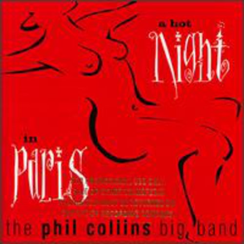 Collins, Phil: A Hot Night In Paris