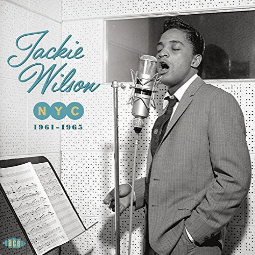 Wilson, Jackie: Nyc 1961-63