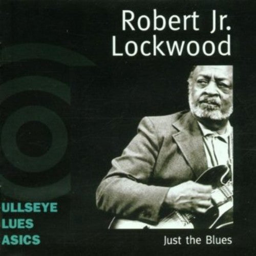 Lockwood Jr, Robert: Just the Blues