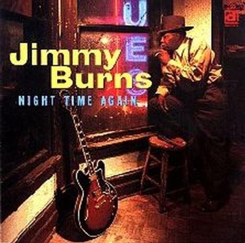 Burns, Jimmy: Night Time Again