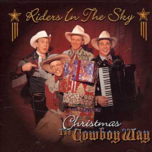Riders in the Sky: Christmas the Cowboy Way