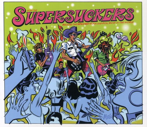 Supersuckers: Greatest Rock & Roll Band in the World