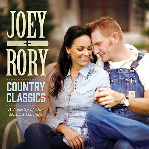 Joey & Rory: Country Classics: Tapestry of Our Musical Heritage