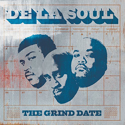 De La Soul: Grind Date