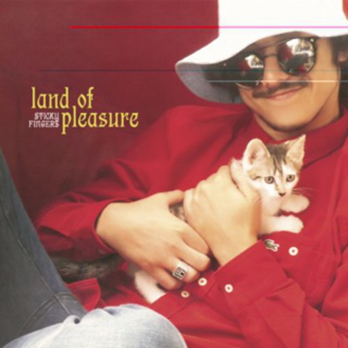 Sticky Fingers: Land of Pleasure