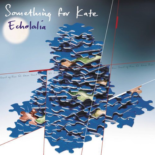 Something for Kate: Echolalia