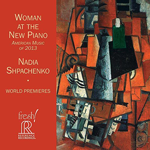 Shpachenko, Nadia: Woman at the New Piano