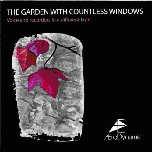 Aerodynamic: Aerodynamic : Garden with Countless Windows