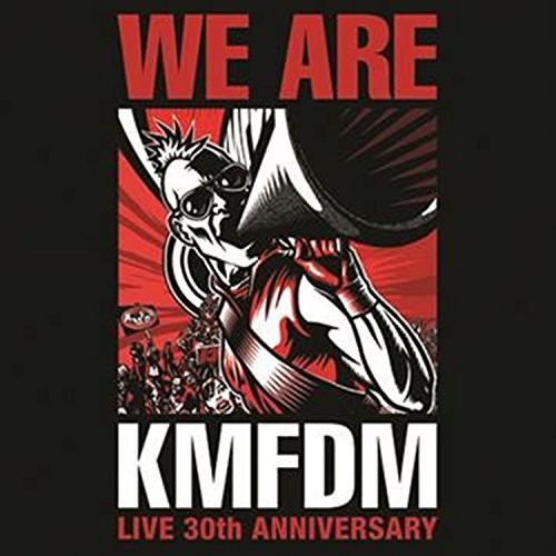 KMFDM: We Are KMFDM