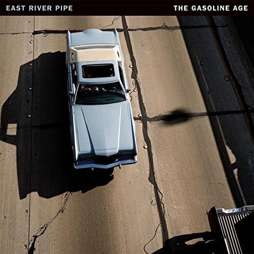 East River Pipe: East River Pipe : Gasoline Age