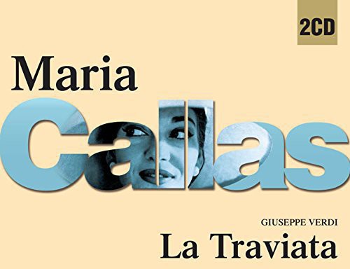 Verdi / Callas, Maria: La Traviata