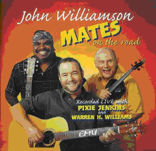 Williamson, John: Mates on the Road