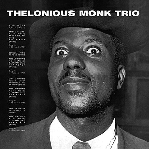 Monk, Thelonious: Thelonious Monk Trio