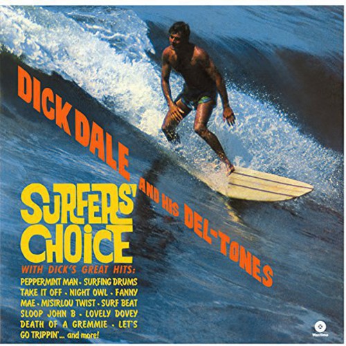 Dale, Dick & His Del-Tones: Surfer's Choice