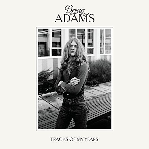 Adams, Bryan: Tracks of My Years