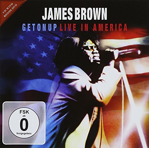 Brown, James: Get on Up: Live in America