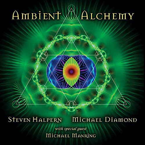 Halpern, Steven / Diamond, Michael: Ambient Alchemy