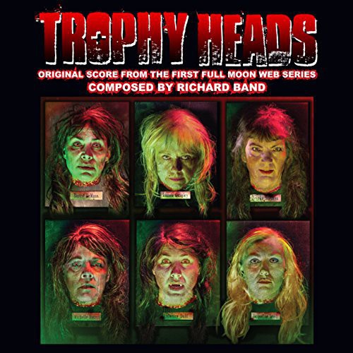 Trophy Heads / O.S.T.: Trophy Heads (Original Soundtrack)