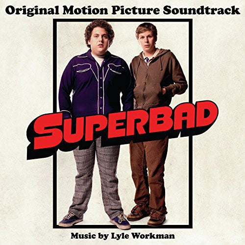 Superbad / O.S.T.: Superbad (Original Motion Picture Soundtrack)