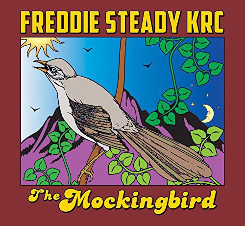 Krc, Freddie Steady: Mockingbird